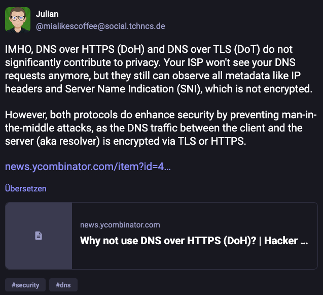 Screenshot of my Mastodon post where I mention that neither DoH nor DoT significantly contribute to privacy